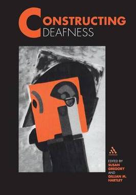 【预订】Constructing Deafness