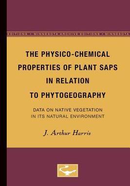 [预订]The Physico-Chemical Properties of Plant Saps in Relation to Phytogeography 9780816671533
