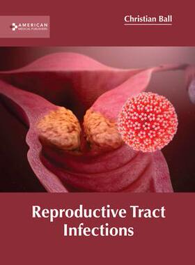 [预订]Reproductive Tract Infections 9781639272327