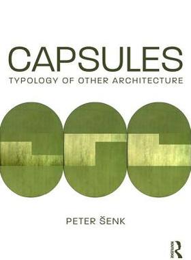 预订 Capsules: Typology of Other Architecture