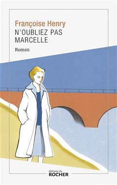 [预订]N’oubliez pas Marcelle 9782268109367