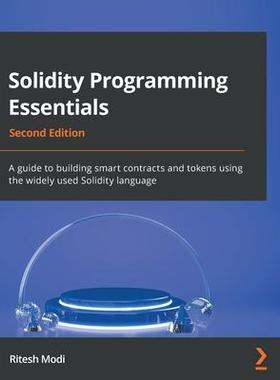 [预订]Solidity Programming Essentials 9781803231181