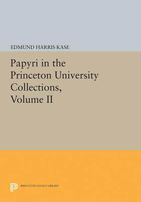 【预订】Papyri in the Princeton University Collections, Volume II