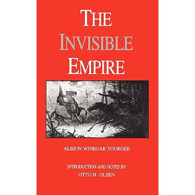 预订 The Invisible Empire: A Concise Review of the Epoch: 9780807114629