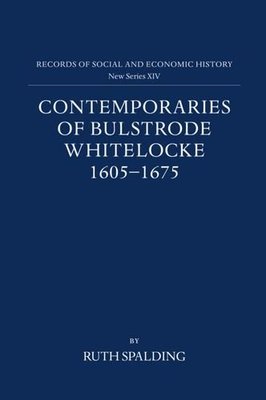 【预订】Contemporaries of Bulstrode Whitelocke, 1605-1675