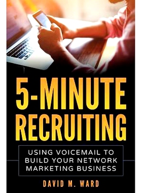 预订 5-Minute Recruiting: Using Voicemail to Build Your Network Marketing Business: 9781987490954