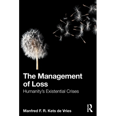 预订 The Management of Loss: Humanity’s Existential Crises 失落管理：人类的生存危机: 9781041090304