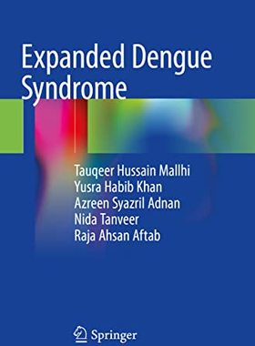 【预订】Expanded Dengue Syndrome 9789811573392