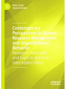 预订 Contemporary Perspectives in Human Resource Management and Organizational Behavior: Research Overviews and Gaps to
