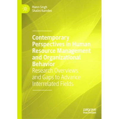 预订 Contemporary Perspectives in Human Resource Management and Organizational Behavior: Research Overviews and Gaps to