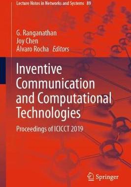 【预订】Inventive Communication and Computational Technologies: Proceedings of Icicct 2019
