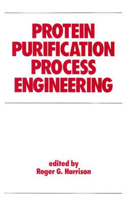 【预售】Protein Purification Process Engineering