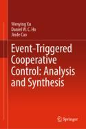 【预订】Event-Triggered Cooperative Control: Analysis and Synthesis 9789811956539