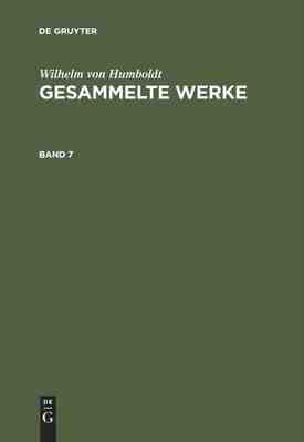 【预订】HUMBOLDT: GESAMMELTE WERKE B 7 9783111298702
