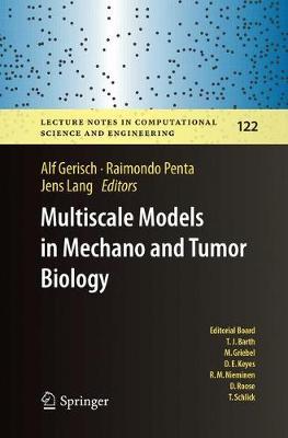 【预订】Multiscale Models in Mechano and Tumor Biology :Modeling, Homogenization, and Applications