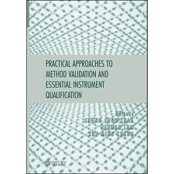 预订 Practical Approaches To Method Validation And Essential Instrument Qualification 方法验证和基本仪器鉴定实用探讨: 97