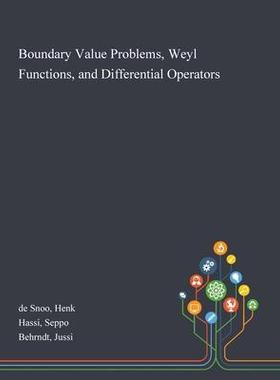 [预订]Boundary Value Problems, Weyl Functions, and Differential Operators 9781013273322