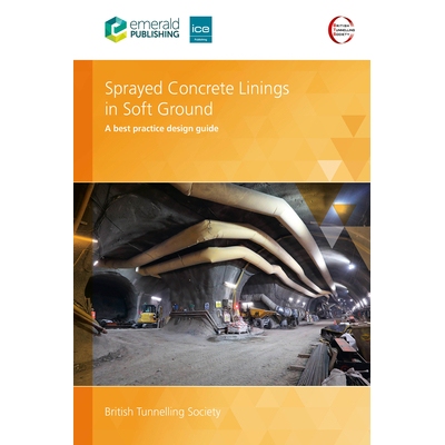 预订 Sprayed Concrete Linings in Soft Ground A best practice design guide 软土地基中喷射混凝土衬砌：*实践设计指南 978183
