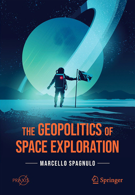 【预订】The Geopolitics of Space Exploration
