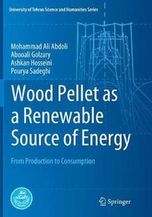 From Pellet Production Consumption Source Renewable Energy 预订 Wood