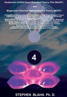 【预订】Quaternion Unified SuperStandard Theory (The QUeST) and Megaverse Octonion SuperStandard Theory (MOST)