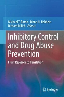 【预订】Inhibitory Control and Drug Abuse Prevention