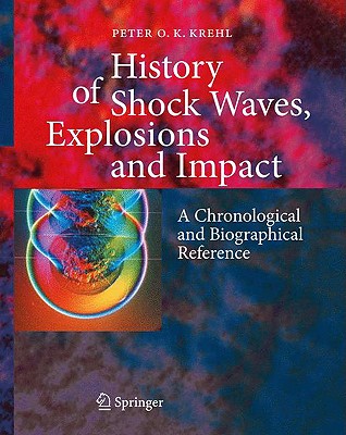 【预订】History of Shock Waves, Explosions and Impact