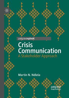 【预订】Crisis Communication: A Stakeholder Approach