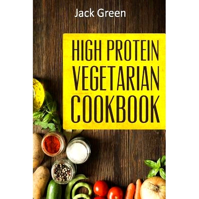 预订 Vegetarian: High Protein Vegetarian Diet-Low Carb & Low Fat Recipes On A Budget( Crockpot, Slowcooker, Cast Iron):