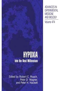 预订 Hypoxia: Into the Next Millennium: 9780306462894
