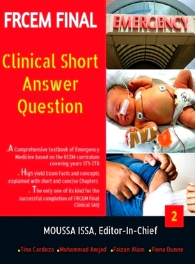 预订 Frcem Final: Clinical Short Answer Question, Volume 2 in Full Colour: 9781916029637