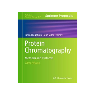 [预订]Protein Chromatography: Methods and Protocols 9781071633618