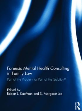 【预订】Forensic Mental Health Consulting in Family Law