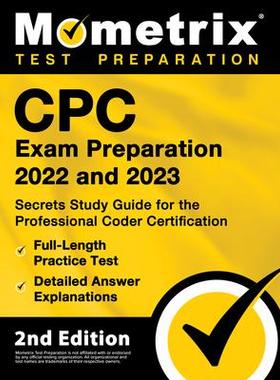 [预订]Cpc Exam Preparation 2022 and 2023 - Secrets Study Guide for the Professional Coder Certification, F 9781516721061