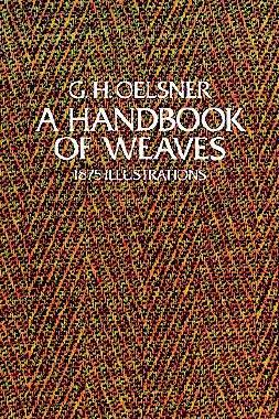 【预订】A Handbook of Weaves: 1875 Illustrations