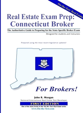 预订 Real Estate Exam Prep: Connecticut Broker - 1st edition: The Authoritative Guide to Preparing for the Connecticut S