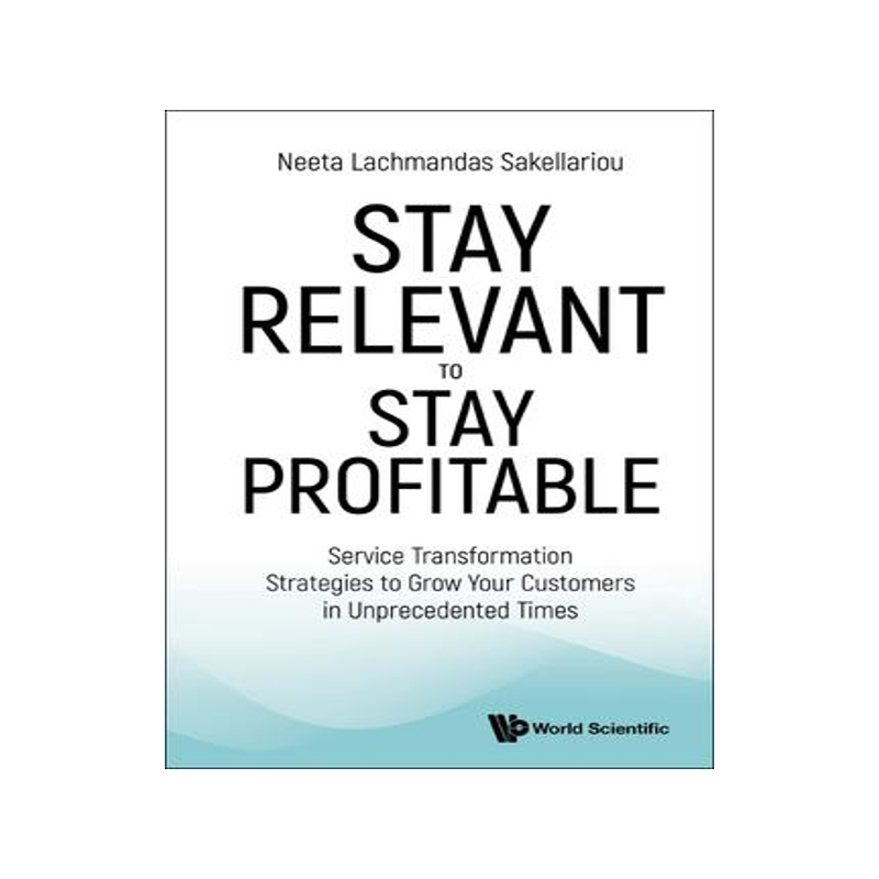 [预订]Stay Relevant to Stay Profitable 9789811274268