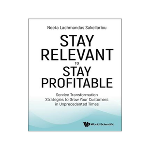 [预订]Stay Relevant to Stay Profitable 9789811274268