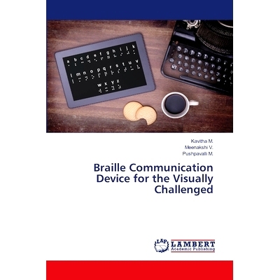 预订 Braille Communication Device for the Visually Challenged: 9786207808175