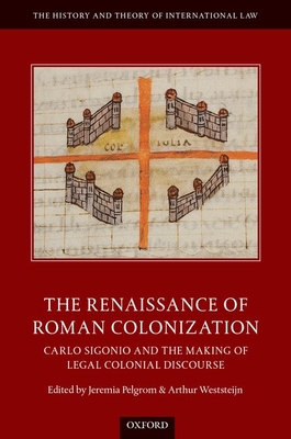 【预订】The Renaissance of Roman Colonization