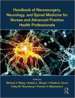 【预售】Handbook of Neurosurgery, Neurology, and Spinal Medicine for Nurses and Advanced Practice Health Professio...