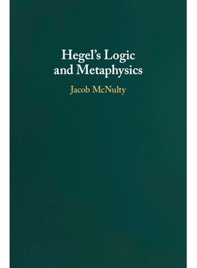预订 Hegel’s Logic and Metaphysics 黑格尔的逻辑与形而上学: 9781009068284