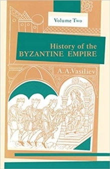 【预订】History of the Byzantine Empire, 324-1453, Volume II