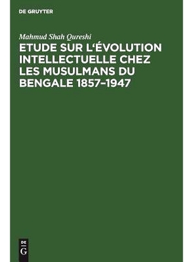预订 Etude sur l’évolution intellectuelle chez les musulmans du Bengale 1857–1947: 9783111287751