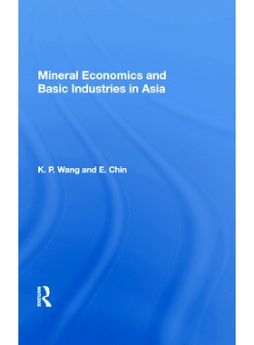 预订 Mineral Economics and Basic Industries in Asia: 9780367020965