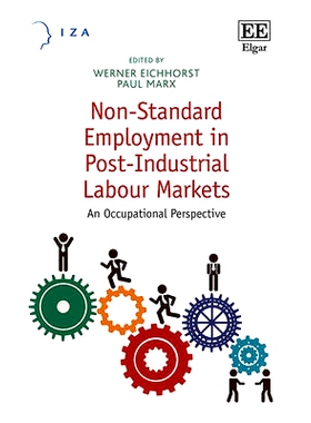 预订 Non-Standard Employment in Post-Industrial Labour Markets: An Occupational Perspective 后工业时代劳动力市场的非正规
