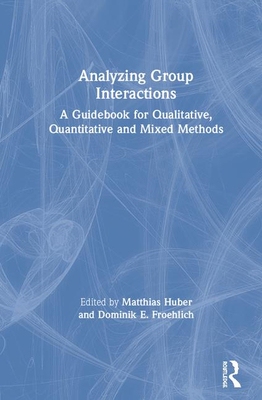 【预订】Analyzing Group Interactions