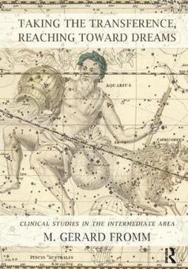 预订 Taking the Transference, Reaching Toward Dreams: Clinical Studies in the Intermediate Area