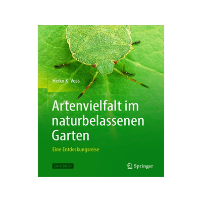 预订 Artenvielfalt Im Naturbelassenen Garten: Eine Entdeckungsreise