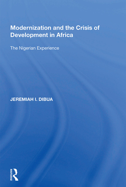 [预订]Modernization and the Crisis of Development in Africa: The Nigerian Experience